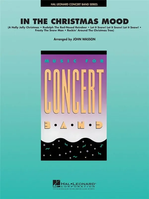 In the Christmas Mood (Arr. John Wasson) Blasorchester