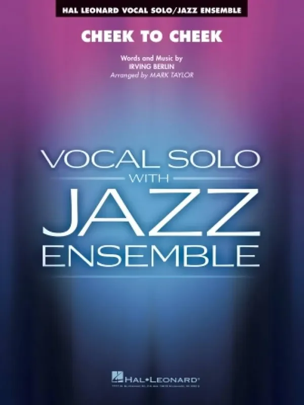 Irving Berlin Cheek to Cheek (Key Ab) (Arr. Mark Taylor) Jazz Ensemble mit Gesang