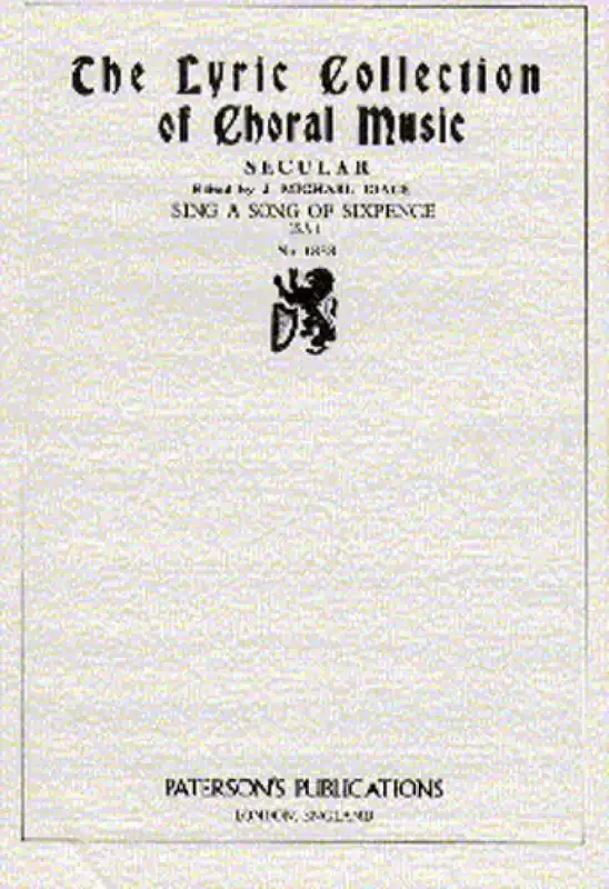 J. Michael Diack Sing A Song Of Sixpence Frauenchor mit Klavier/Orgel