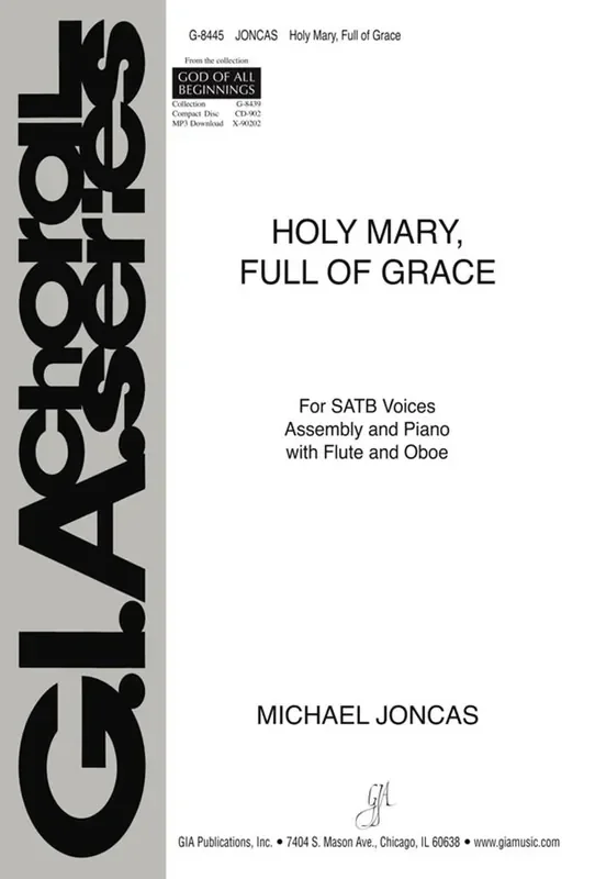 J. Michael Joncas Holy Mary, Full of Grace – Instrument edition Gemischter Chor mit Ensemble