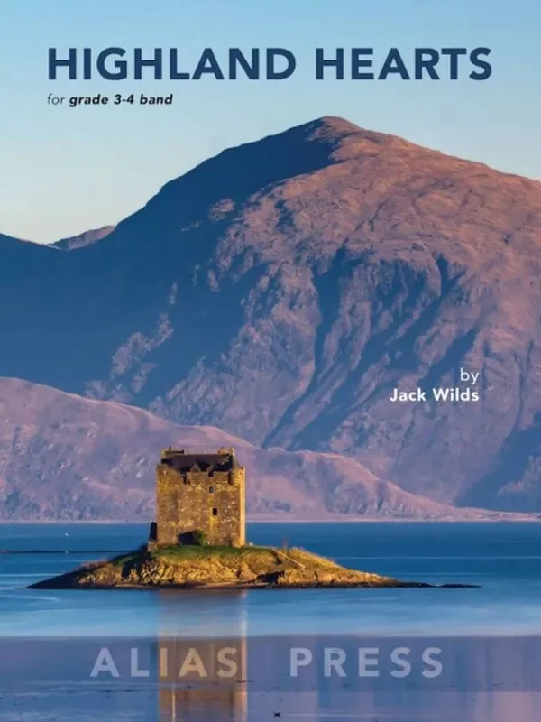 Jack Wilds Highland Hearts Blasorchester