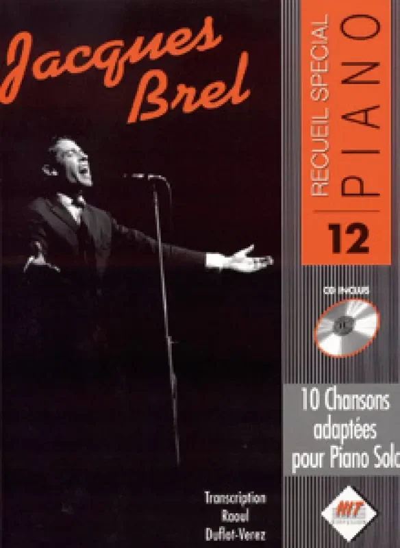 Jacques Brel Spécial Piano N°12, Jacques BREL (Arr. R. Duflot) Klavier Solo
