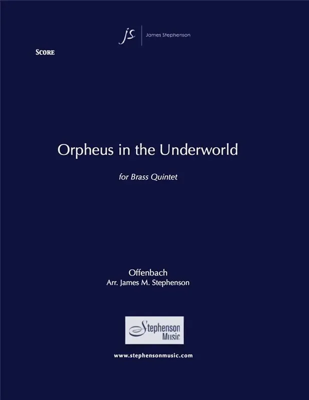 Jacques Offenbach Orpheus In The Underworld (Arr. Jim Stephenson) Blechbläser Ensemble