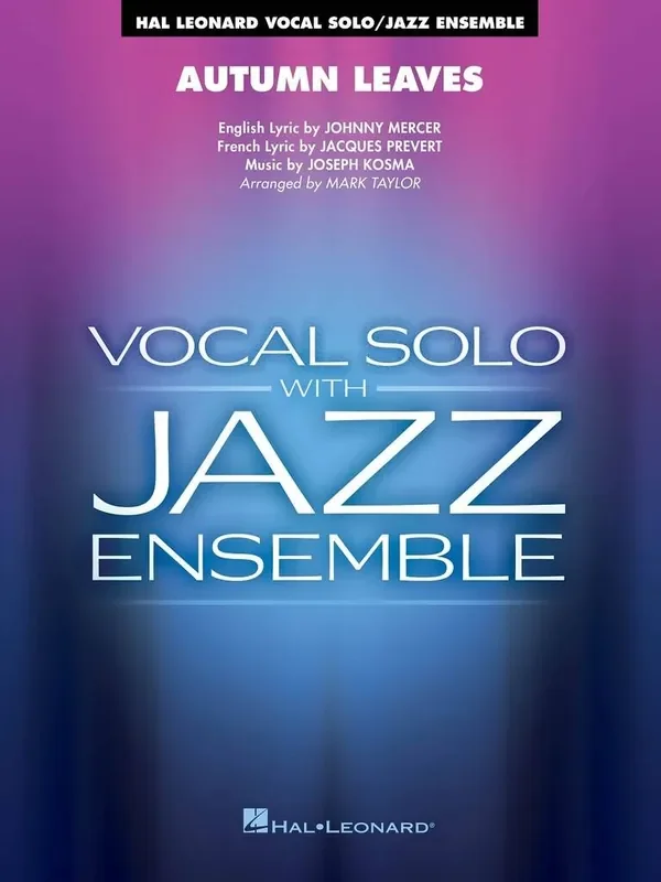 Jacques Prevert Autumn Leaves (Key C minor) (Arr. Mark Taylor) Jazz Ensemble mit Gesang