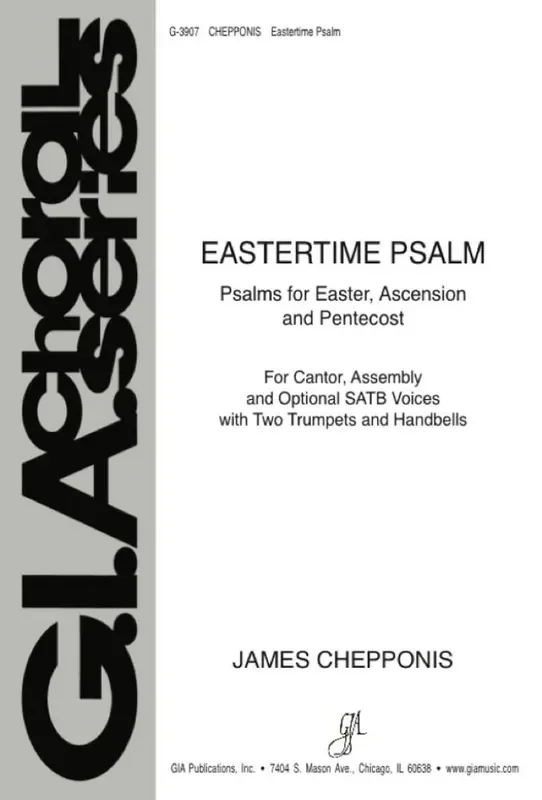 James Chepponis Psalms for Easter, Ascension, and Pentecost Gemischter Chor mit Begleitung