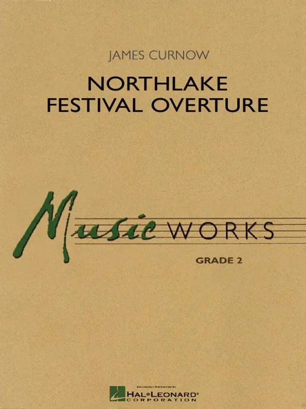 James Curnow Northlake Festival Overture Blasorchester
