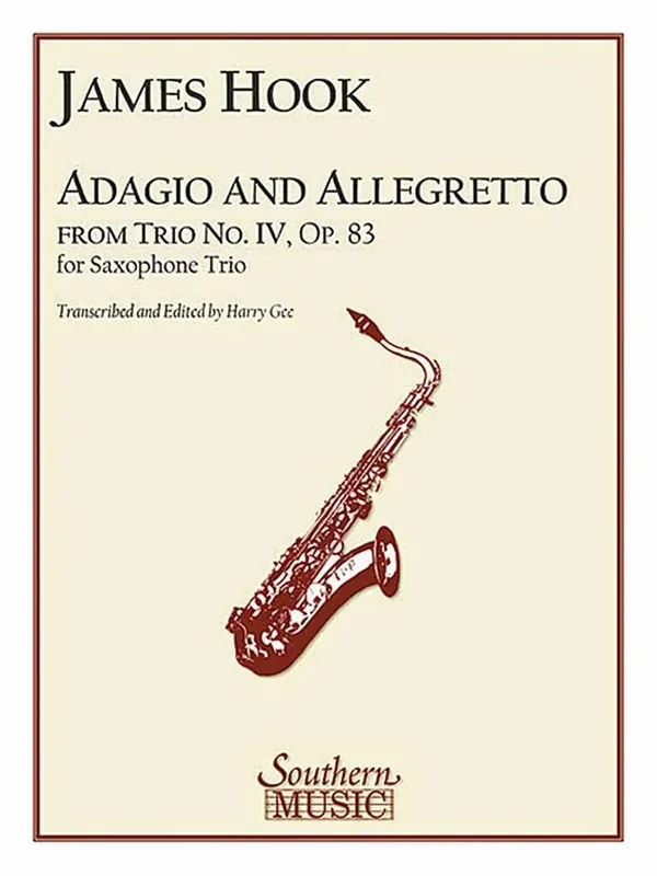 James Hook Adagio And Allegretto (Arr. Harry R. Gee) Saxophon Ensemble