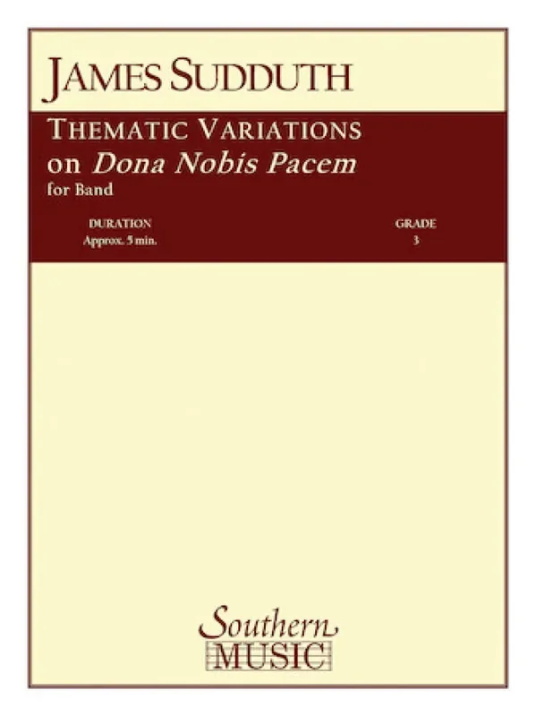 James Sudduth Thematic Variations On Dona Nobis Pacem Blasorchester
