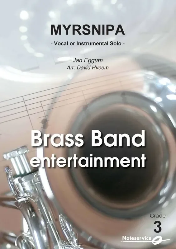 Jan Eggum Myrsnipa – Vocal or Instrumental Solo (Arr. David Hveem) Brass Band