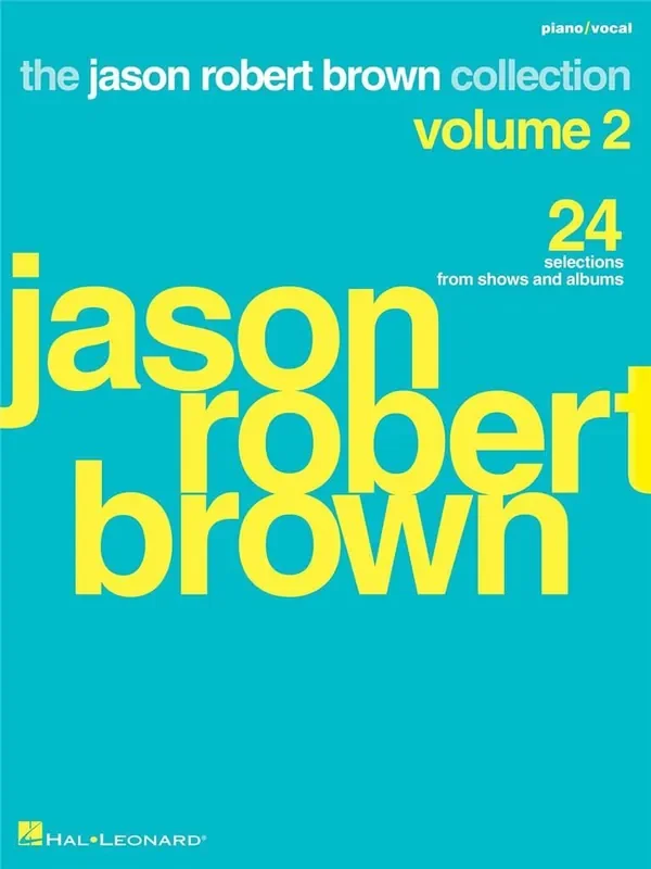 Jason Robert Brown Collection – Volume 2 Klavier, Gesang, Gitarre (Songbooks)
