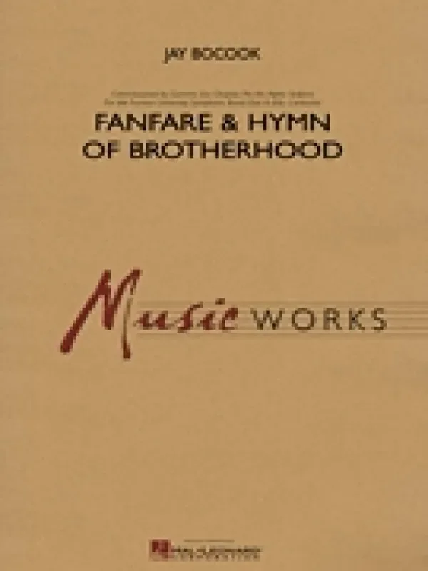 Jay Bocook Fanfare And Hymn Of Brotherhood Blasorchester
