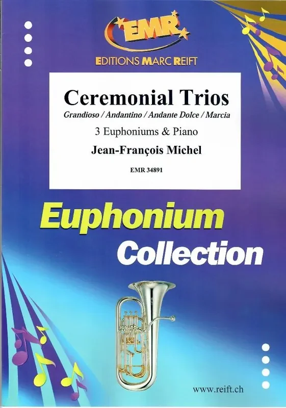 Jean-François Michel Ceremonial Trios Bariton oder Euphonium Ensemble