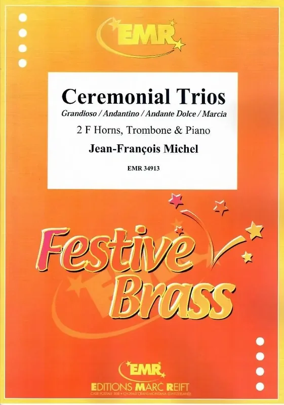 Jean-François Michel Ceremonial Trios Blechbläser Ensemble