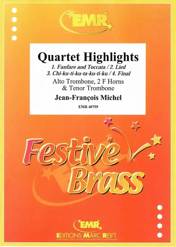 Jean-François Michel Quartet Highlights Blechbläser Ensemble