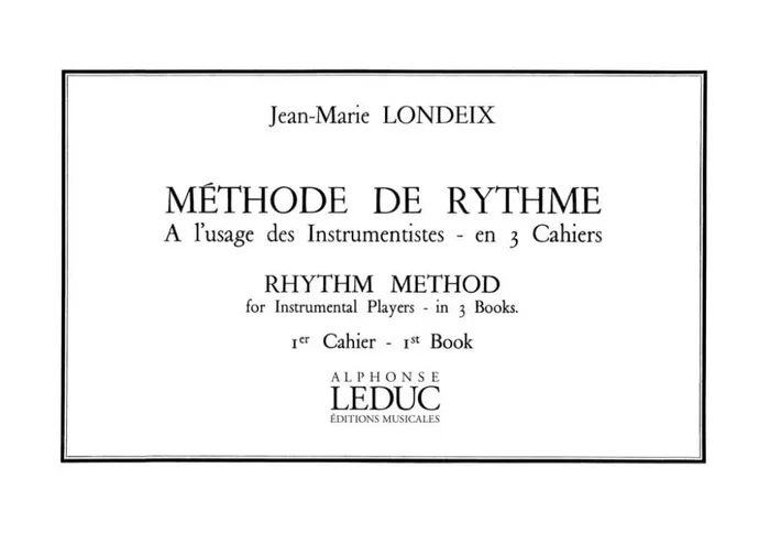 Jean-Marie Londeix Methode de Rythme Vol.1