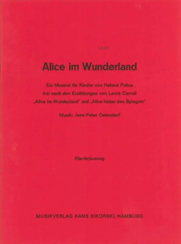 Jens-Peter Ostendorf Alice im Wunderland Orchester mit Gesang