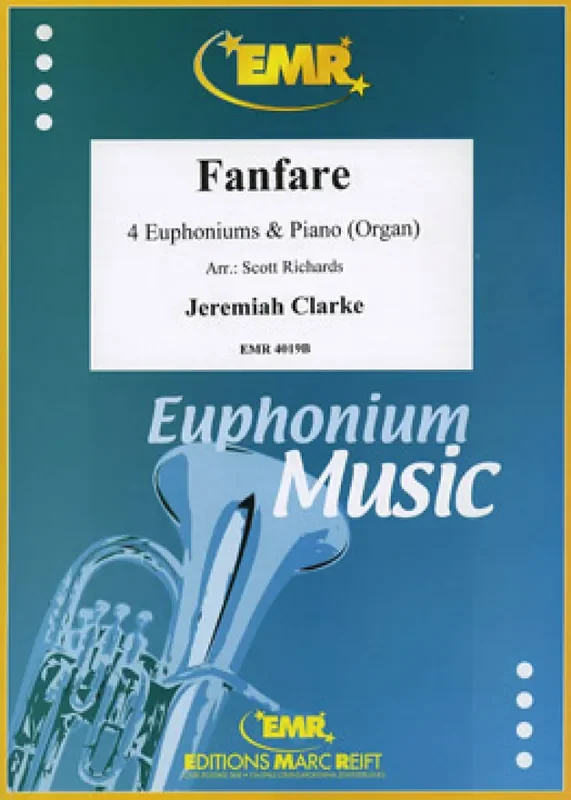 Jeremiah Clarke Fanfare (Arr. Richards) Bariton oder Euphonium Ensemble