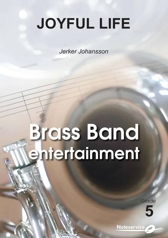 Jerker Johansson Joyful Life Brass Band
