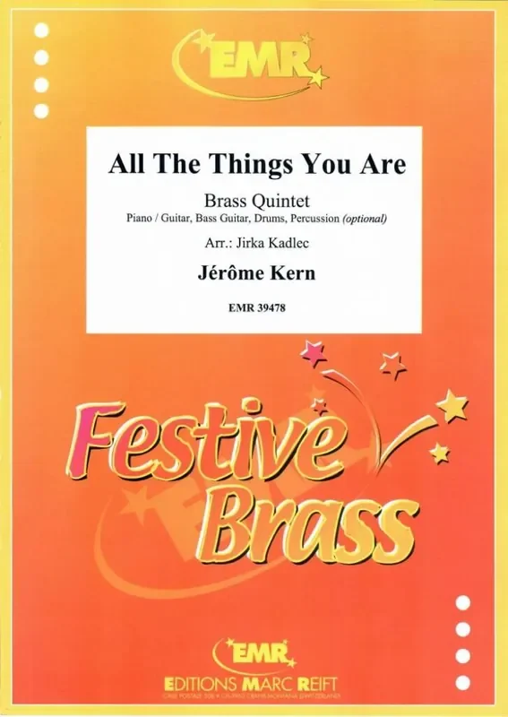Jerome Kern All The Things You Are (Arr. Jirka Kadlec) Blechbläser Ensemble