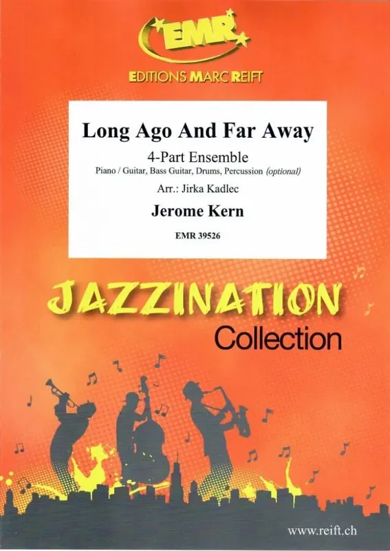 Jerome Kern Long Ago And Far Away (Arr. Jirka Kadlec) Variables Ensemble