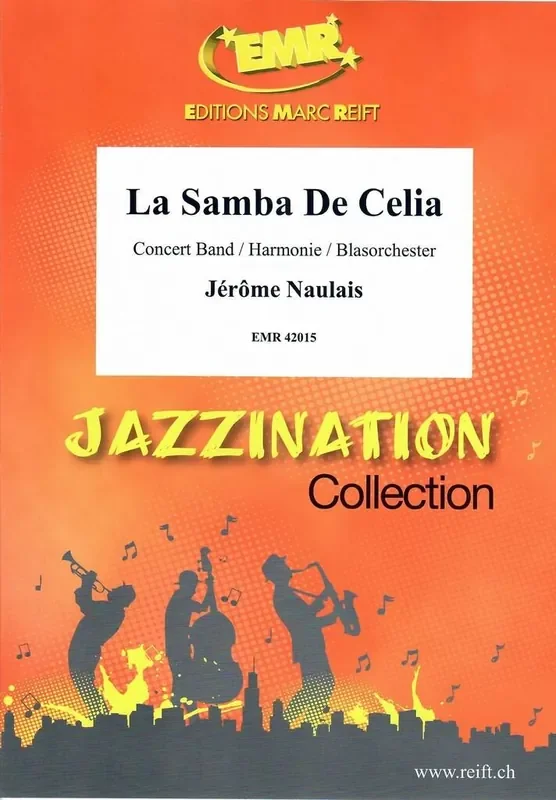 Jérôme Naulais La Samba De Celia Blasorchester