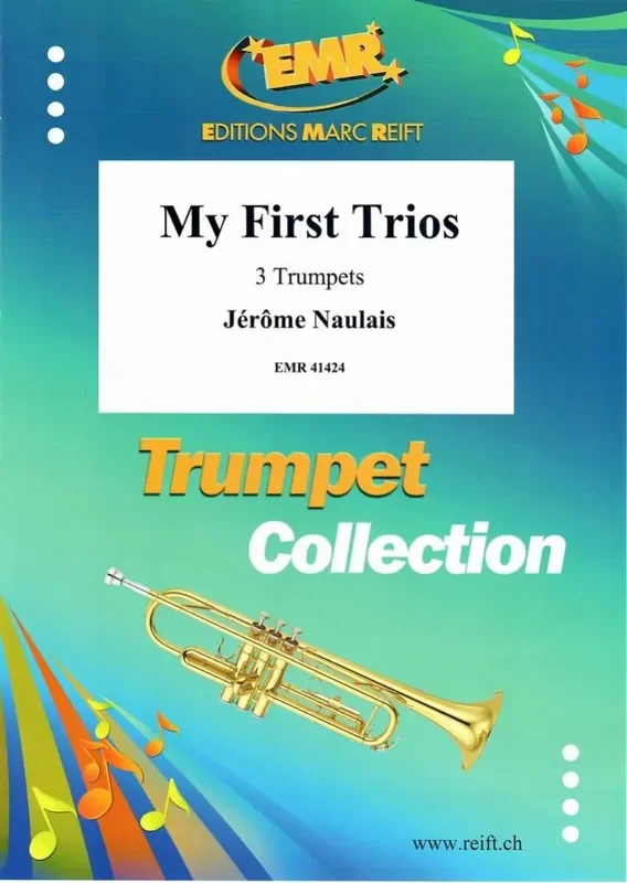 Jérôme Naulais My First Trios Trompete Ensemble