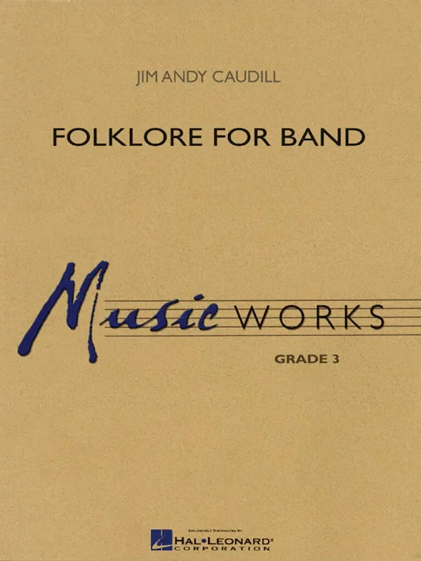 Jim Andy Caudill Folklore for Band Blasorchester