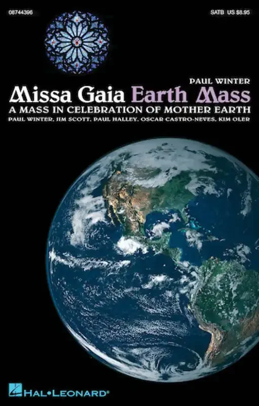 Jim Scott Missa Gaia (Earth Mass) Gemischter Chor mit Ensemble