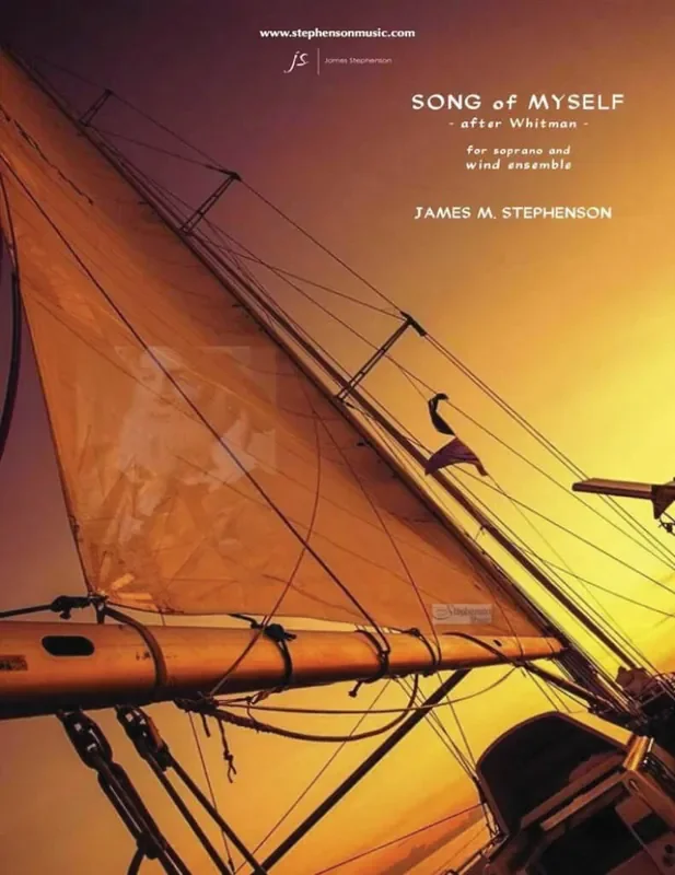 Jim Stephenson Song of Myself (after Whitman) Bläserensemble