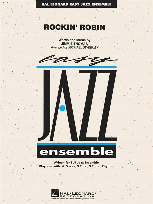 Jimmie Thomas Rockin‘ Robin (Arr. Michael Sweeney) Jazz Ensemble