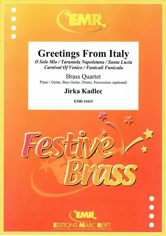 Jirka Kadlec Greetings From Italy Blechbläser Ensemble