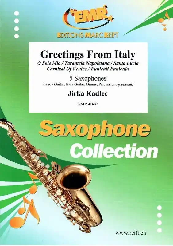 Jirka Kadlec Greetings From Italy Saxophon Ensemble
