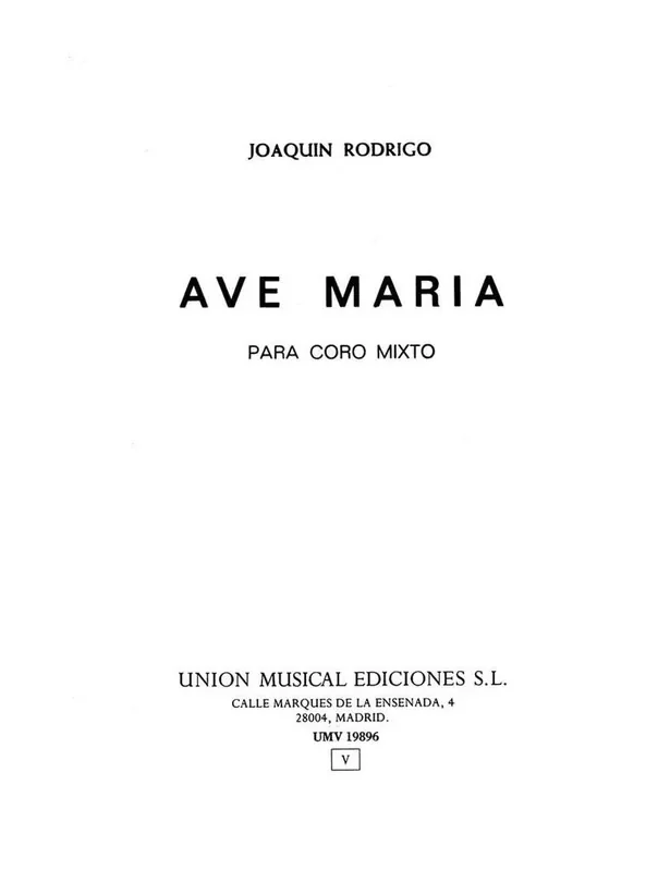 Joaquín Rodrigo Ave Maria Gemischter Chor mit Begleitung