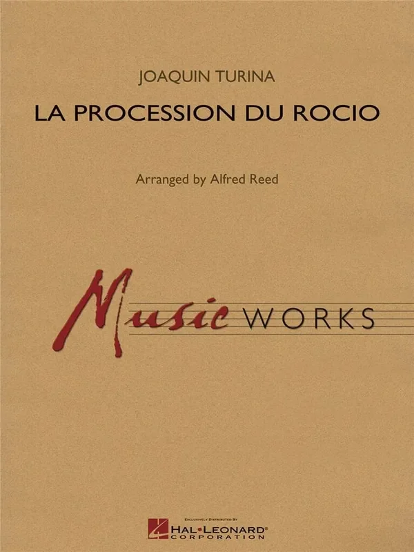 Joaquín Turina La Procession Du Rocio (Arr. Alfred Reed) Blasorchester