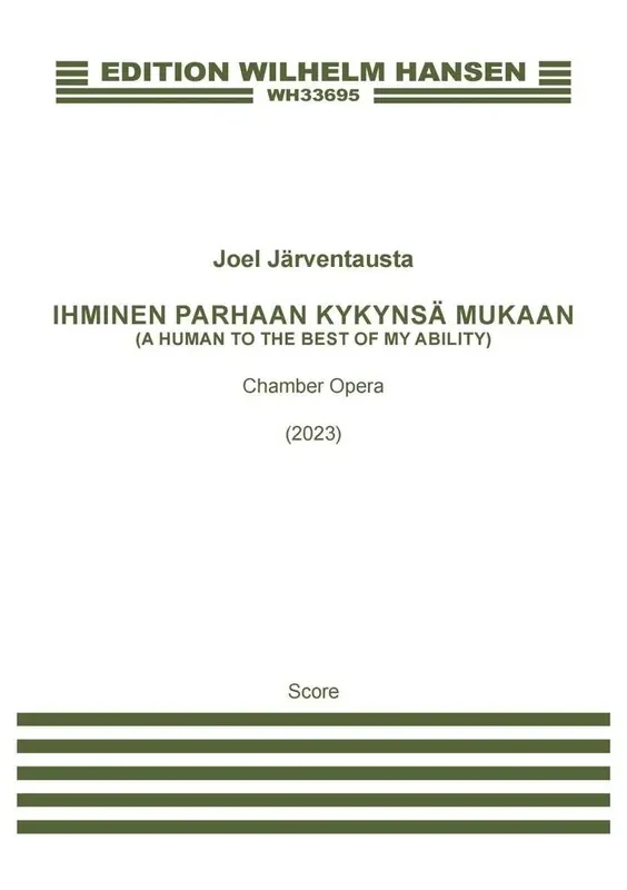 Joel Järventausta A Human To The Best Of My Ability Gemischter Chor mit Begleitung