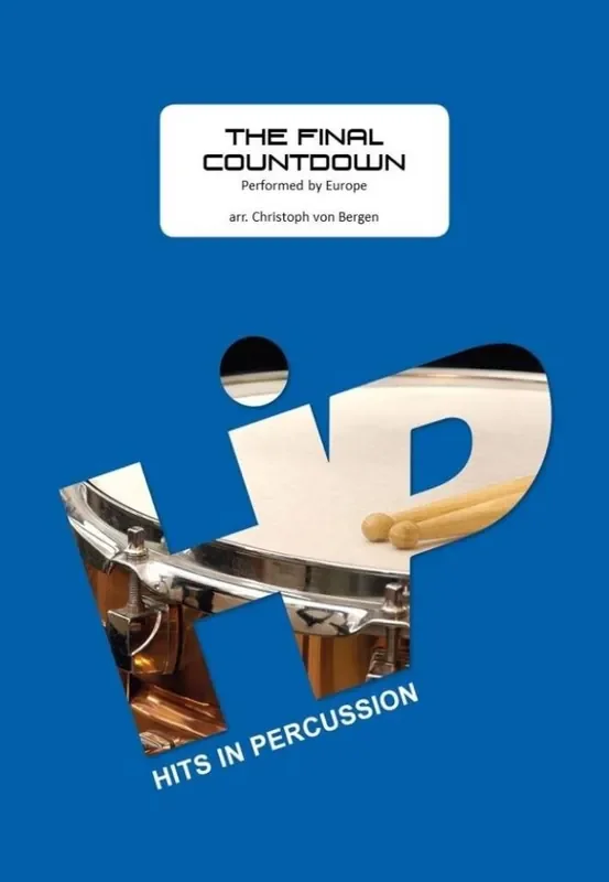 Joey Tempest The Final Countdown (Arr. Christoph von Bergen) Percussion Ensemble