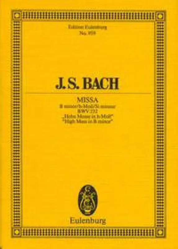 Johann Sebastian Bach B Minor Mass Study Score Orchester