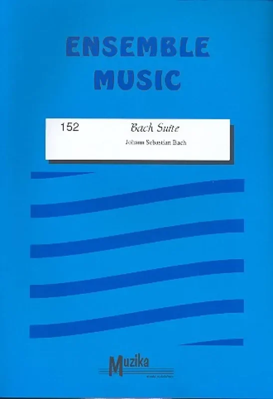 Johann Sebastian Bach Bach Suite Bläserensemble