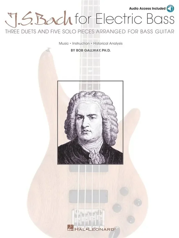 Johann Sebastian Bach J.S. Bach for Electric Bass Bassgitarre Solo