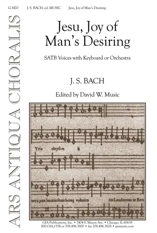 Johann Sebastian Bach Jesu, Joy of Man‘s Desiring – Instrument Gemischter Chor mit Begleitung