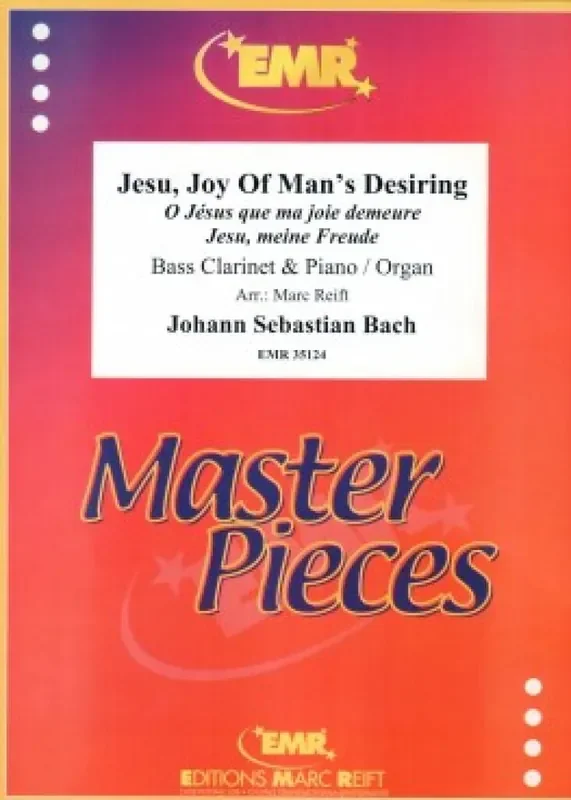 Johann Sebastian Bach Jesu, Joy Of Man‘s Desiring (Arr. Marc Reift) Bassklarinette
