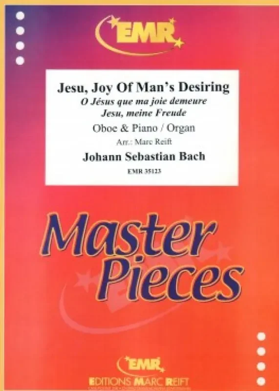 Johann Sebastian Bach Jesu, Joy Of Man‘s Desiring (Arr. Marc Reift) Oboe mit Begleitung