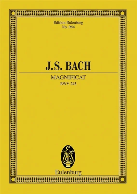 Johann Sebastian Bach Magnificat D BWV 243 Gemischter Chor mit Ensemble