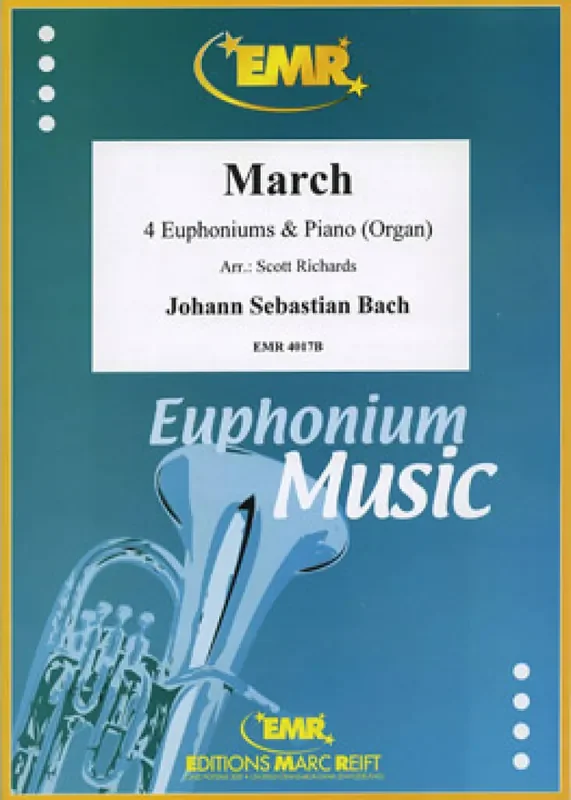Johann Sebastian Bach March (Arr. Richards) Bariton oder Euphonium Ensemble