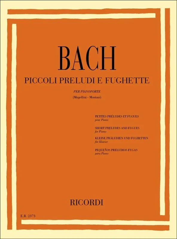 Johann Sebastian Bach Piccoli Preludi E Fughette Klavier Solo