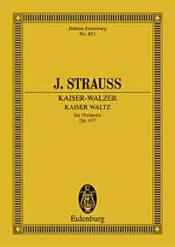 Johann Strauss Jr. Kaiserwalzer Op. 437 Orchester