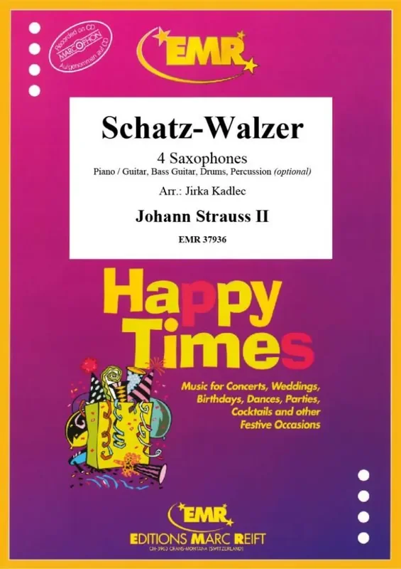 Johann Strauss Jr. Schatz-Walzer (Arr. Jirka Kadlec) Saxophon Ensemble