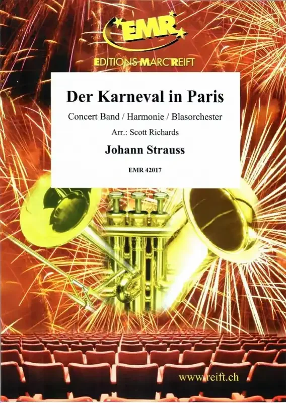 Johann Strauss Sr. Der Karneval in Paris (Arr. Scott Richards) Blasorchester