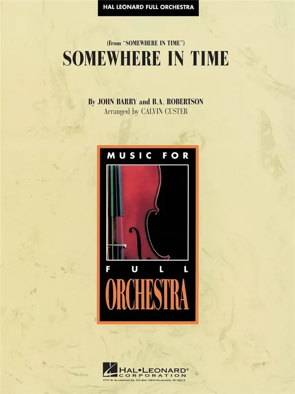 John Barry Somewhere in Time (Arr. Calvin Custer) Orchester