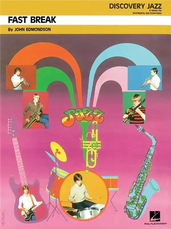 John Edmondson Fast Break Jazz Ensemble